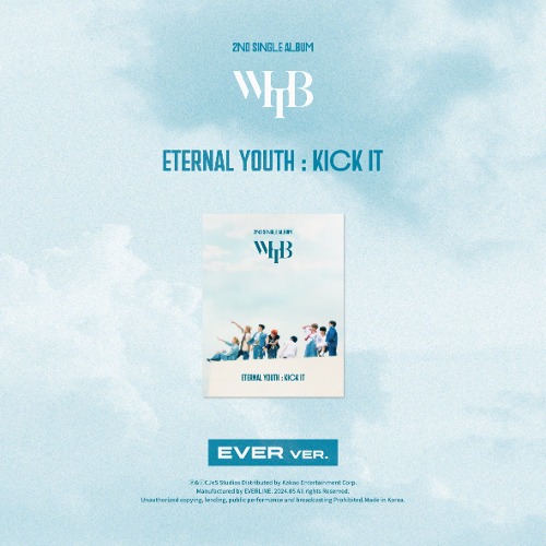 WHIB(휘브) 2ND SINGLE ALBUM  [ETERNAL YOUTH : KICK IT] (EVER ver.)